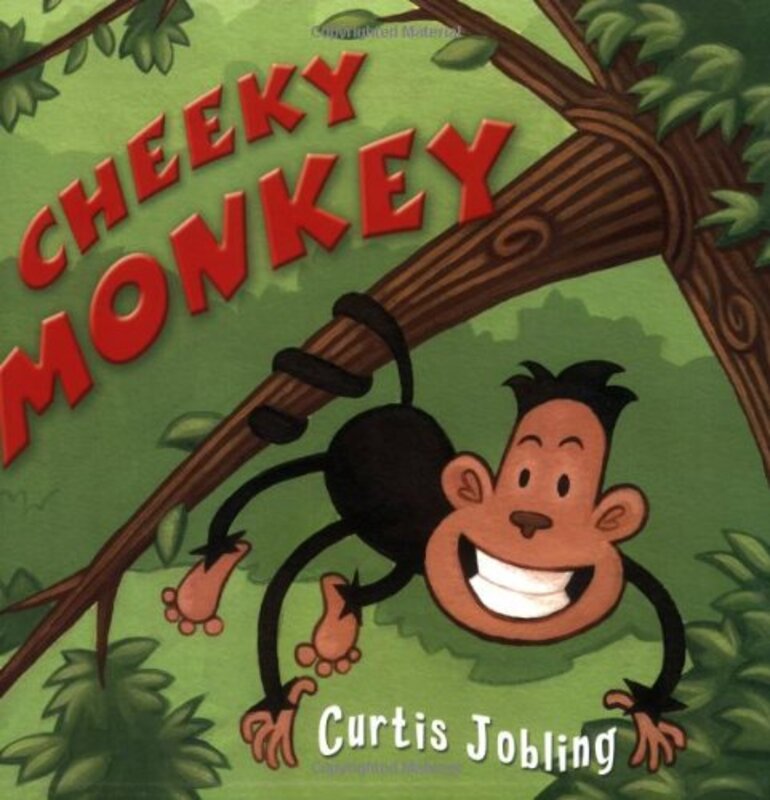 Book cover for "Cheeky Monkey" by Curtis Jobling