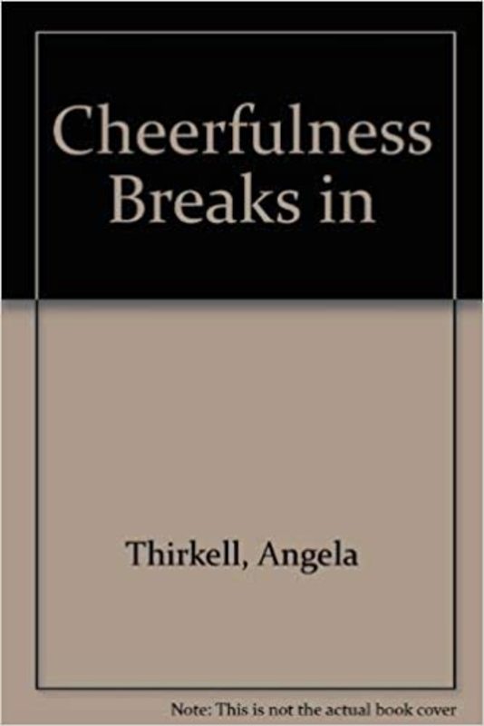 Book cover for "Cheerfulness Breaks In" by Angela Thirkell
