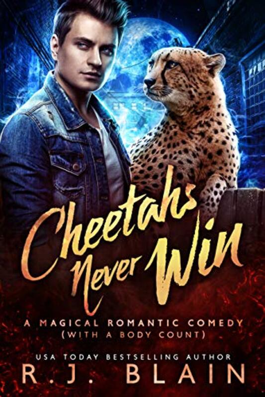 Book cover for "Cheetahs Never Win" by RJ Blain