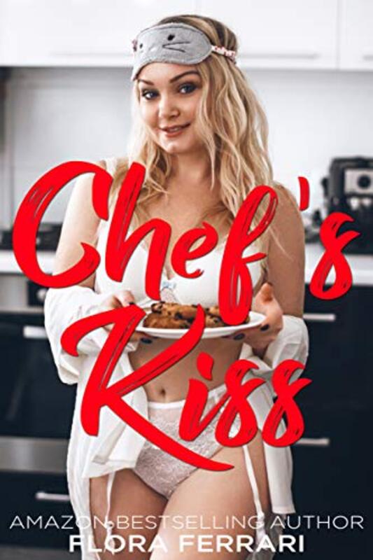 Book cover for "Chef's Kiss" by Flora Ferrari