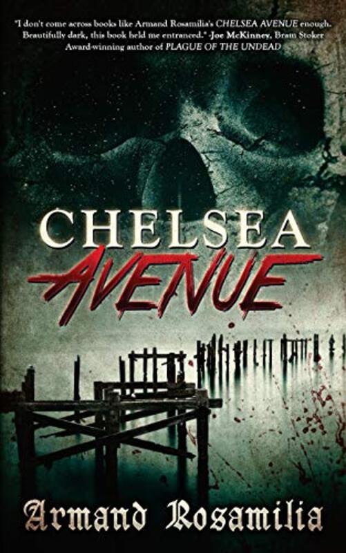 Book cover for "Chelsea Avenue" by Armand Rosamilia