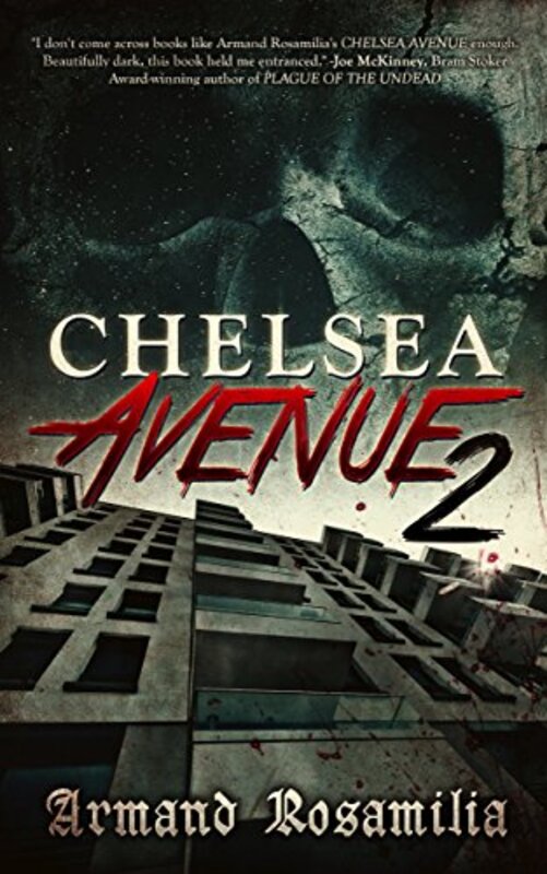 Book cover for "Chelsea Avenue 2" by Armand Rosamilia
