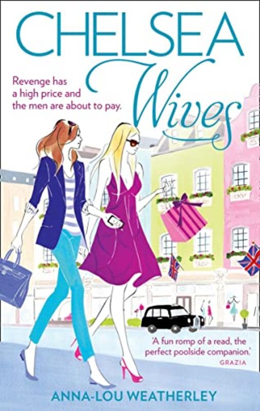 Book cover for "Chelsea Wives / Vengeful Wives" by Anna Lou Weatherley
