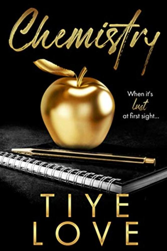 Book cover for "Chemistry" by Tiye Love