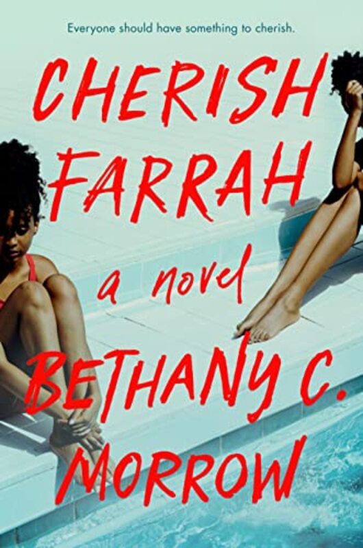 Book cover for "Cherish Farrah" by Bethany C Morrow
