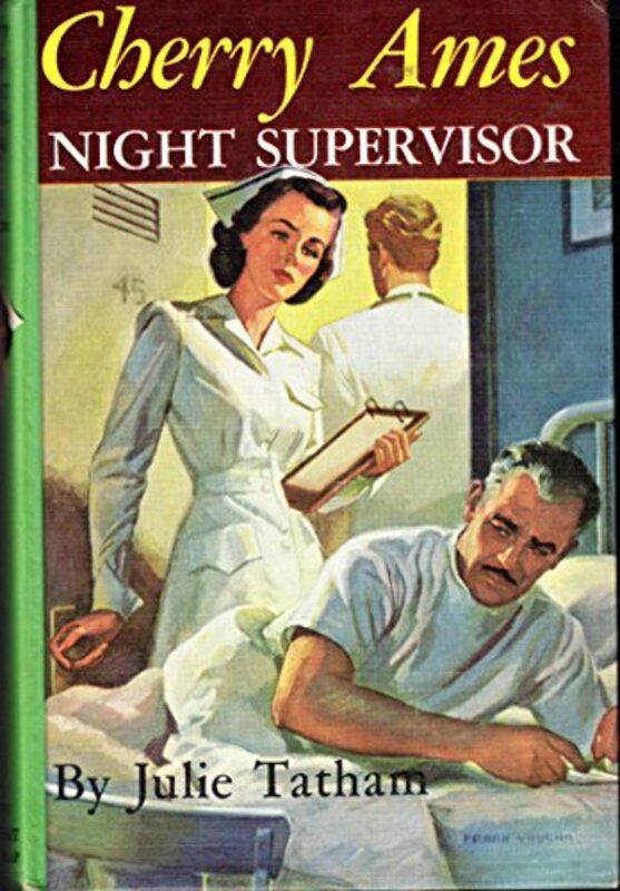 Book cover for "Cherry Ames, Night Supervisor" by Julie Tatham