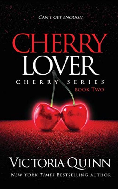 Book cover for "Cherry Lover" by Victoria Quinn
