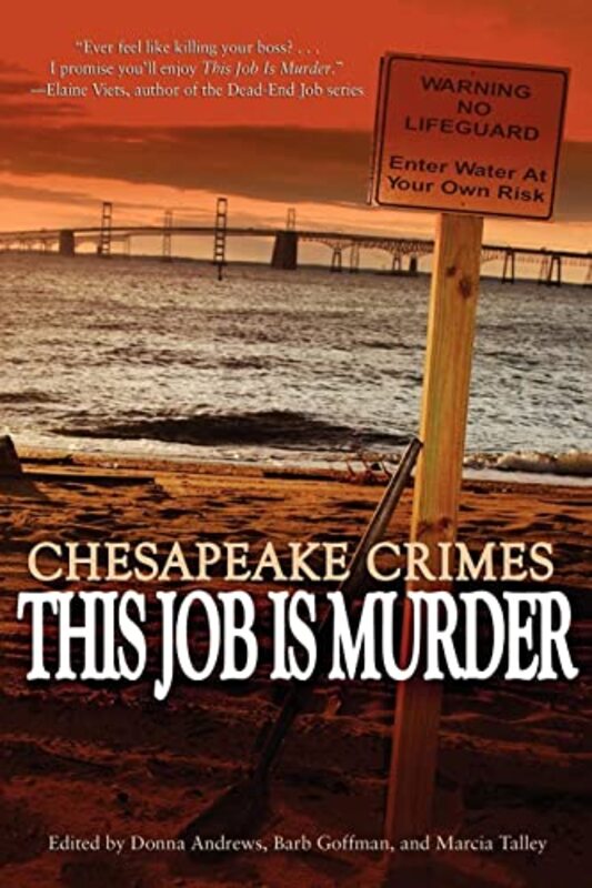 Book cover for "Chesapeake Crimes: This Job Is Murder!" by Barb Goffman