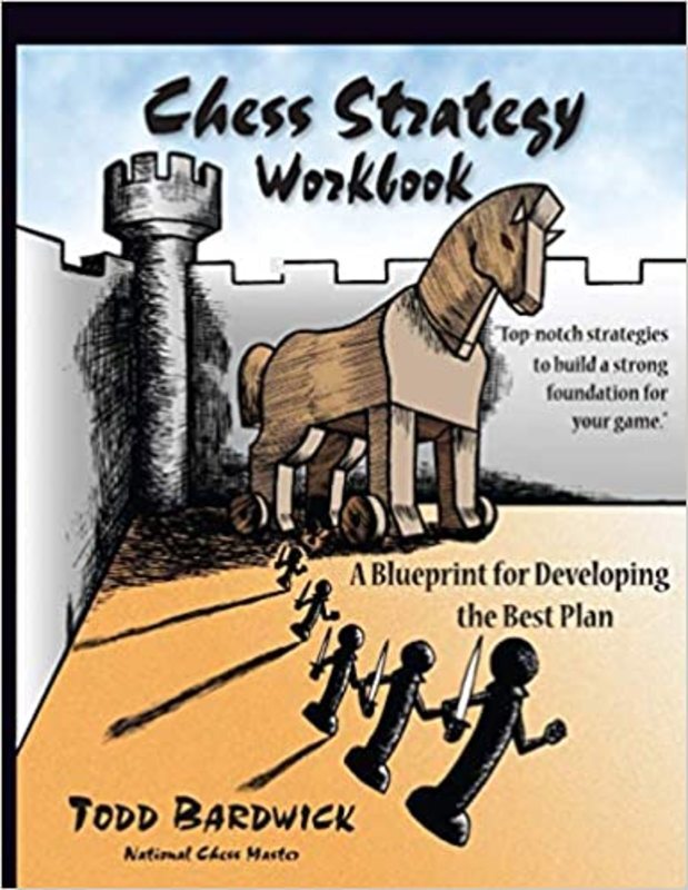 Book cover for "Chess Strategy Workbook" by Todd Bardwick