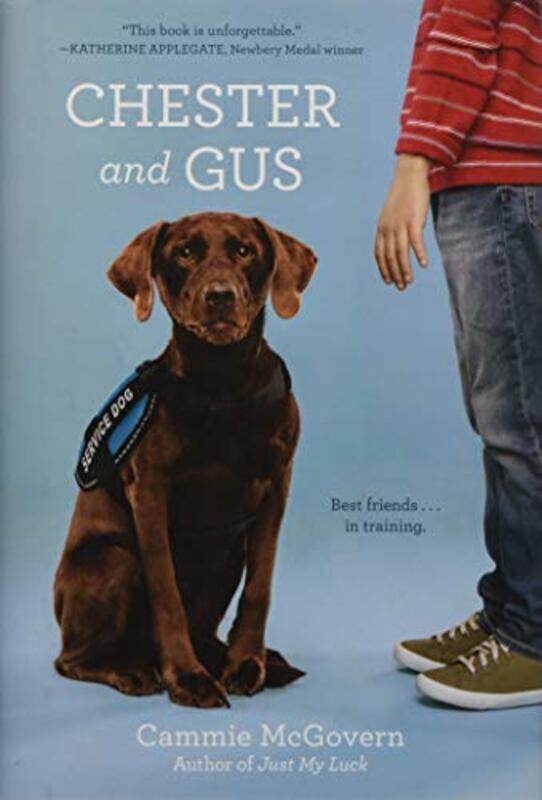 Book cover for "Chester and Gus" by Cammie McGovern