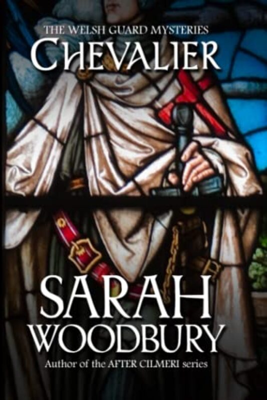 Book cover for "Chevalier" by Sarah Woodbury