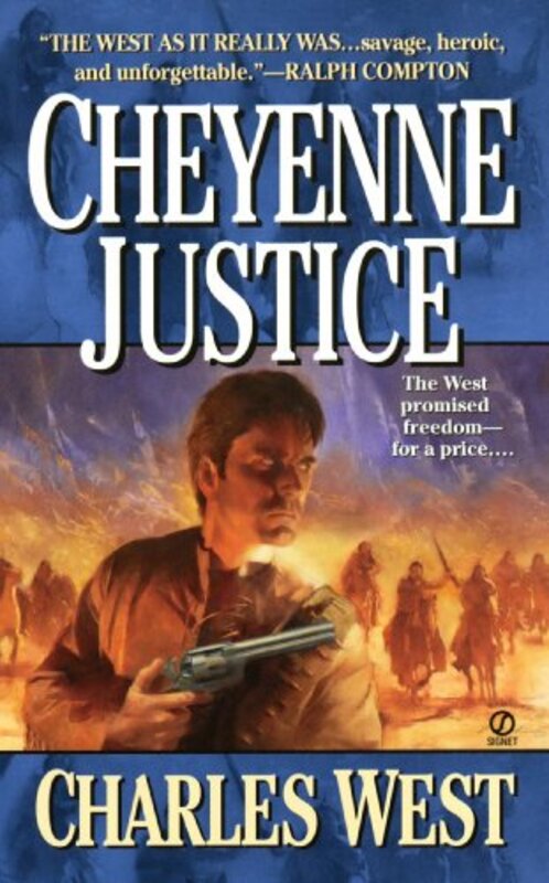 Book cover for "Cheyenne Justice" by Charles G West