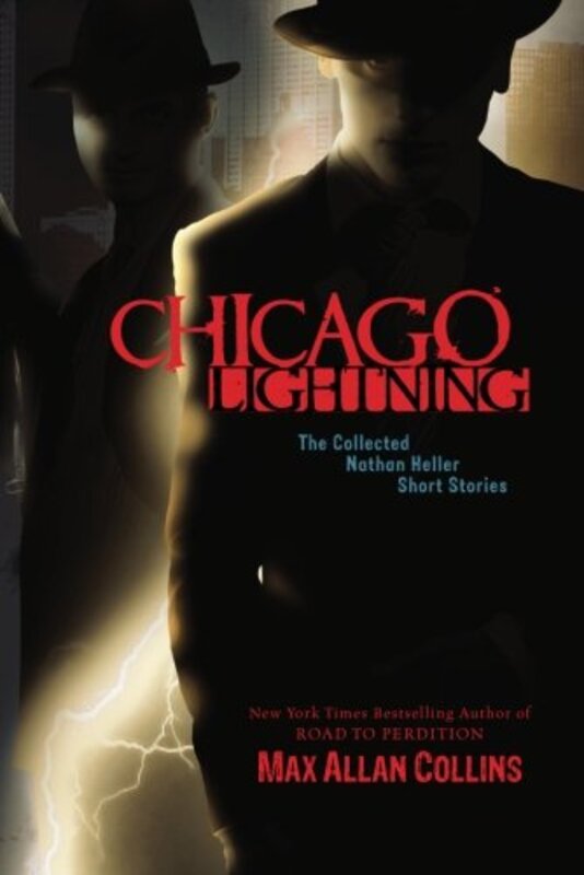 Book cover for "Chicago Lightning" by Max Allan Collins