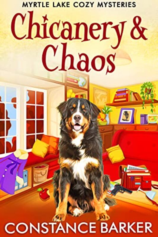 Book cover for "Chicanery and Chaos" by Constance Barker