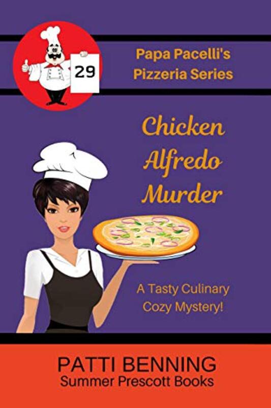 Book cover for "Chicken Alfredo Murder" by Patti Benning