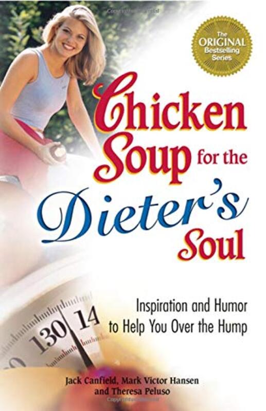 Book cover for "Chicken Soup for the Dieter's Soul: Inspiration and Humor to Help You Over the Hump"