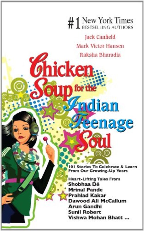 Book cover for "Chicken Soup for the Indian Teenage Soul"