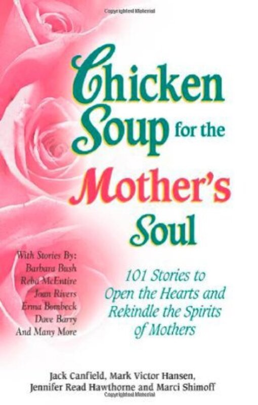 Book cover for "Chicken Soup for the Mother's Soul"