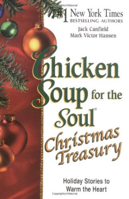 Book cover for "Chicken Soup for the Soul Christmas Treasury: Holiday Stories to Warm the Heart"