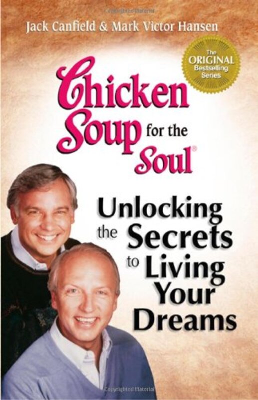 Book cover for "Chicken Soup for the Soul: Living Your Dreams"