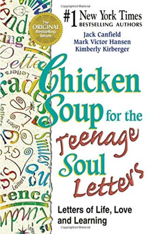 Book cover for "Chicken Soup for the Teenage Soul Letters - Letters of Life, Love and Learning"