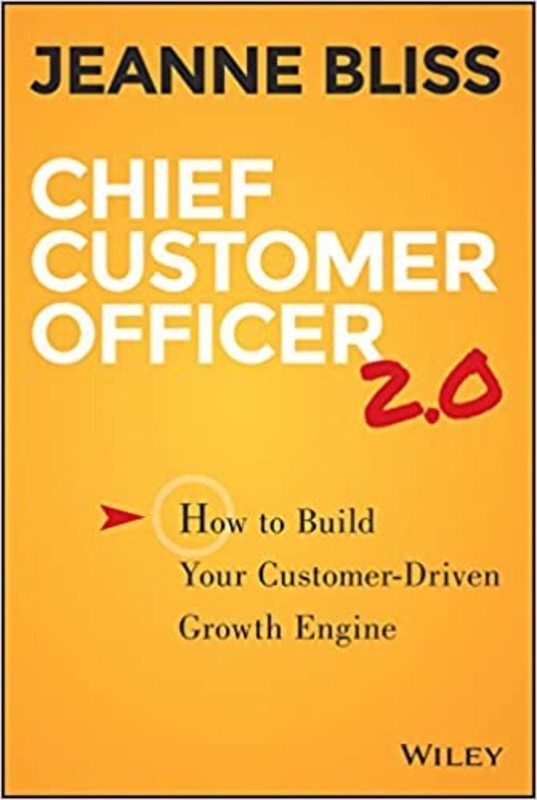 Book cover for "Chief Customer Officer 2.0" by Jeanne Bliss