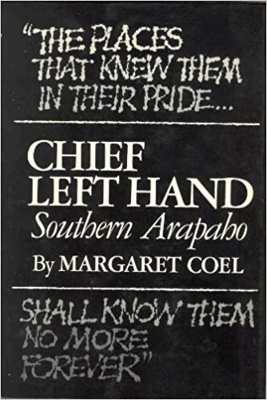 Book cover for "Chief Left Hand, Southern Arapaho" by Margaret Coel