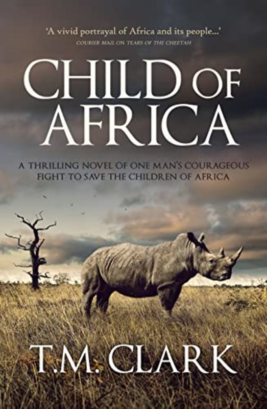 Book cover for "Child Of Africa" by Tina TM Clark