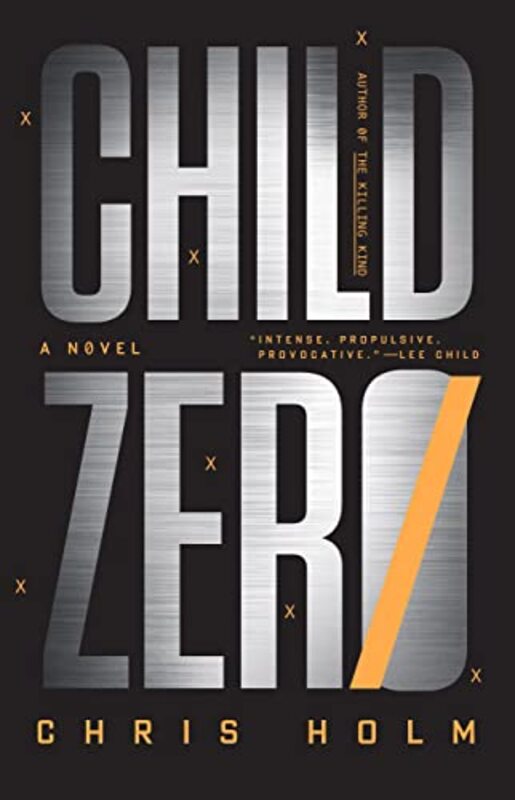 Book cover for "Child Zero" by Chris Holm