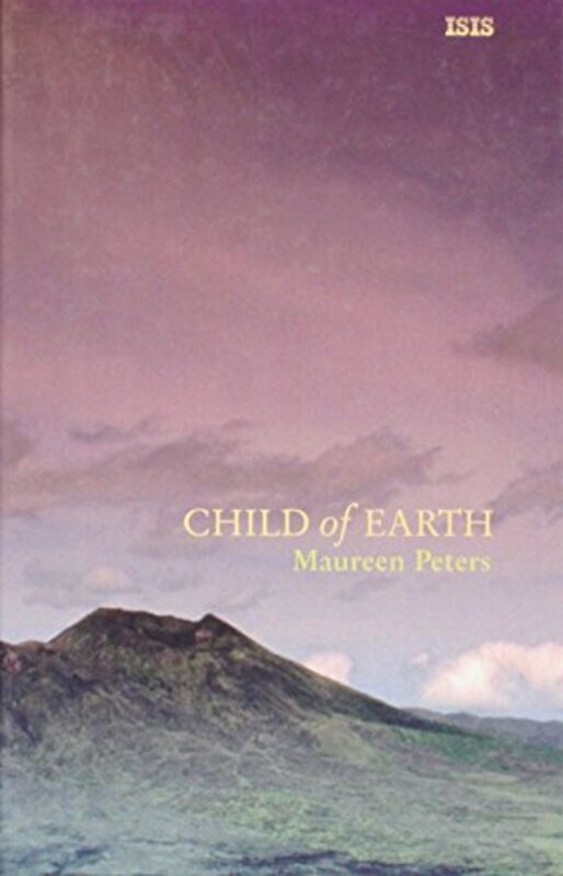 Book cover for "Child of Earth" by Maureen Peters
