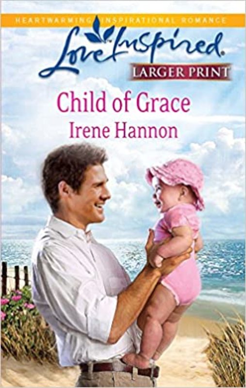 Book cover for "Child of Grace" by Irene Hannon