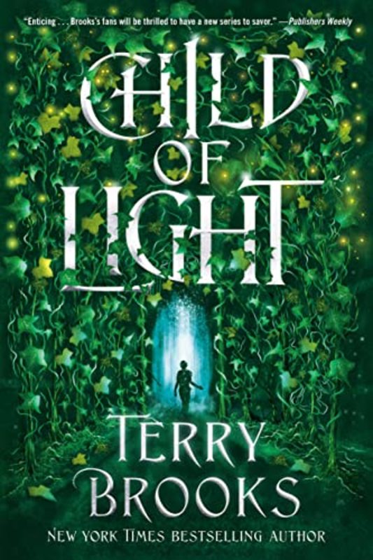Book cover for "Child of Light" by Terry Brooks