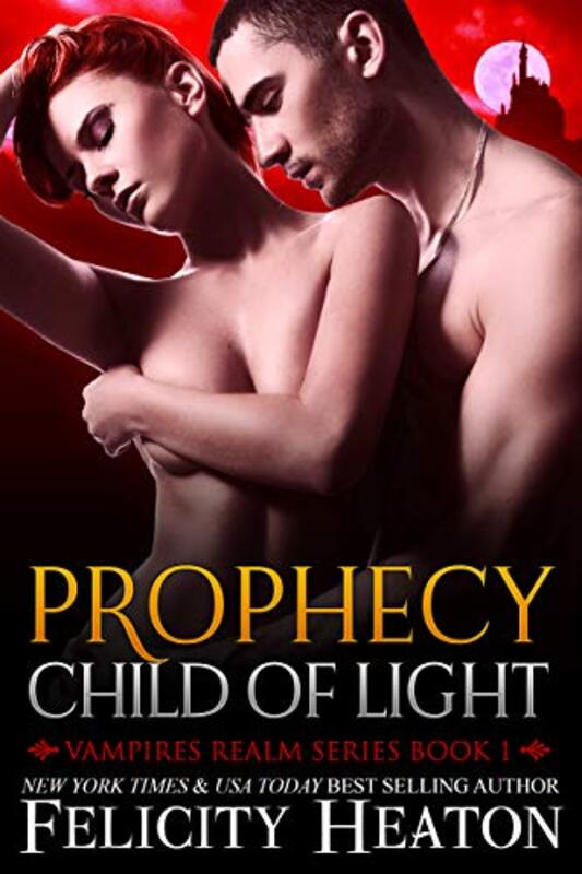 Book cover for "Child of Light" by Felicity Heaton