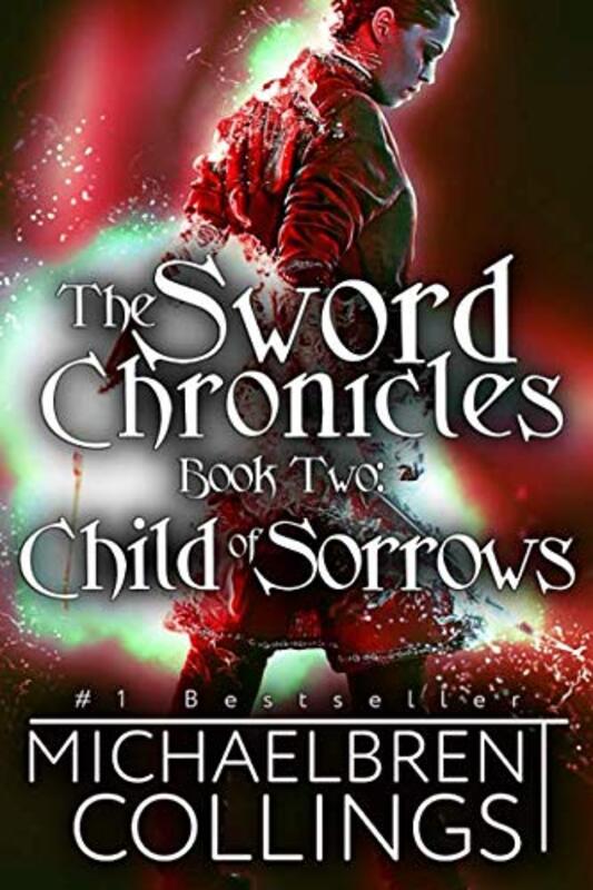Book cover for "Child of Sorrows" by Michaelbrent Collings