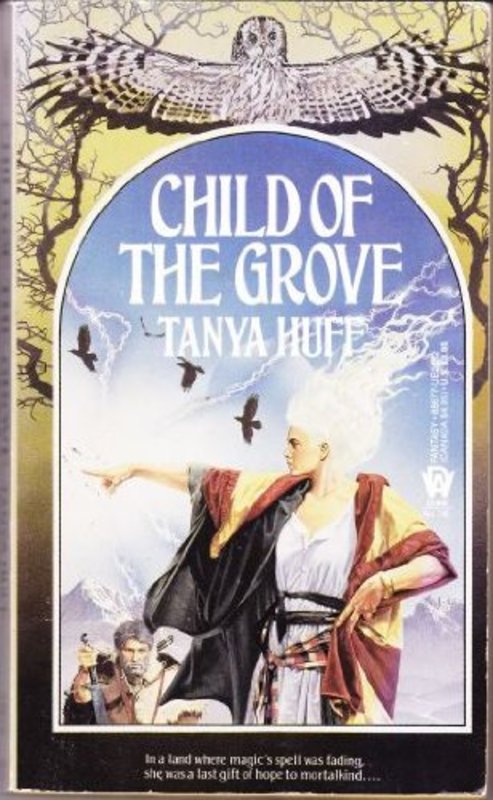 Book cover for "Child of the Grove" by Tanya Huff