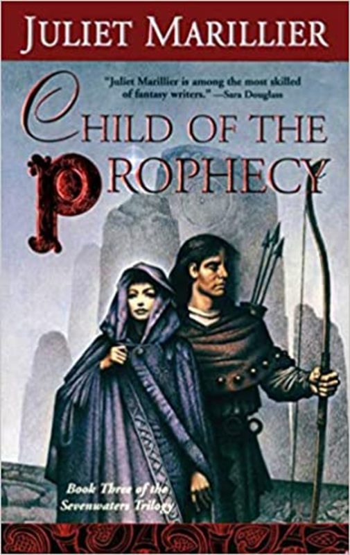 Book cover for "Child of the Prophecy" by Juliet Marillier