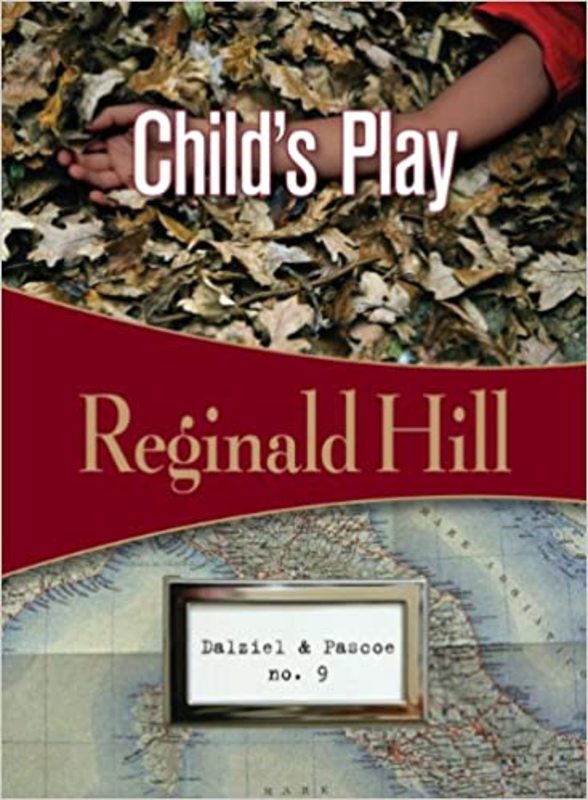 Book cover for "Child's Play" by Reginald Hill