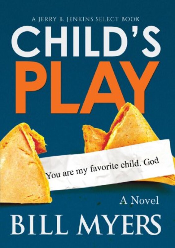 Book cover for "Child's Play" by Bill Myers