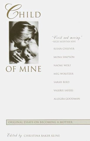 Book cover for "Child of Mine" by Christina Baker Kline