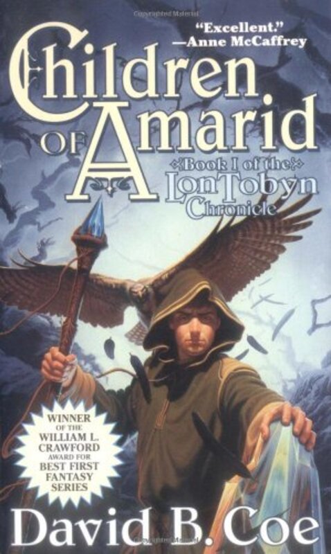 Book cover for "Children of Amarid" by David B Coe