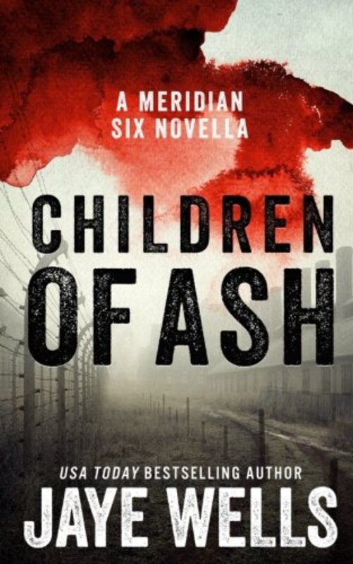 Book cover for "Children of Ash" by Jaye Wells