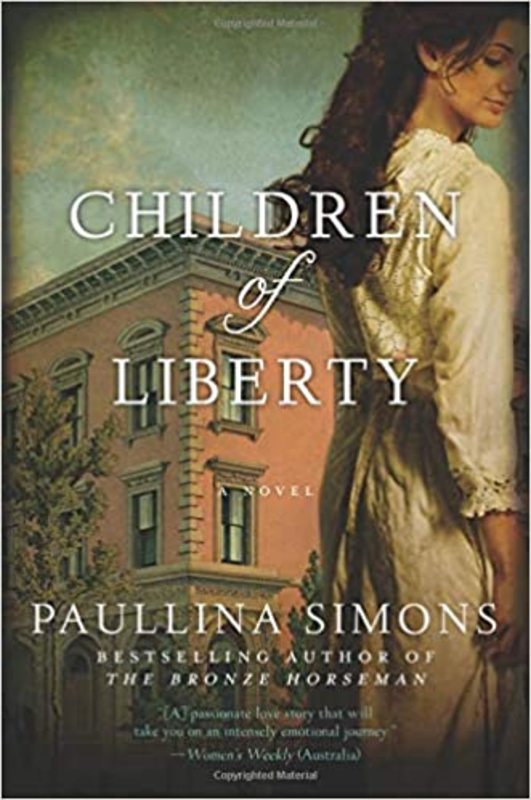 Book cover for "Children of Liberty" by Paullina Simons