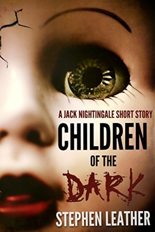 Book cover for "Children of the Dark" by Stephen Leather