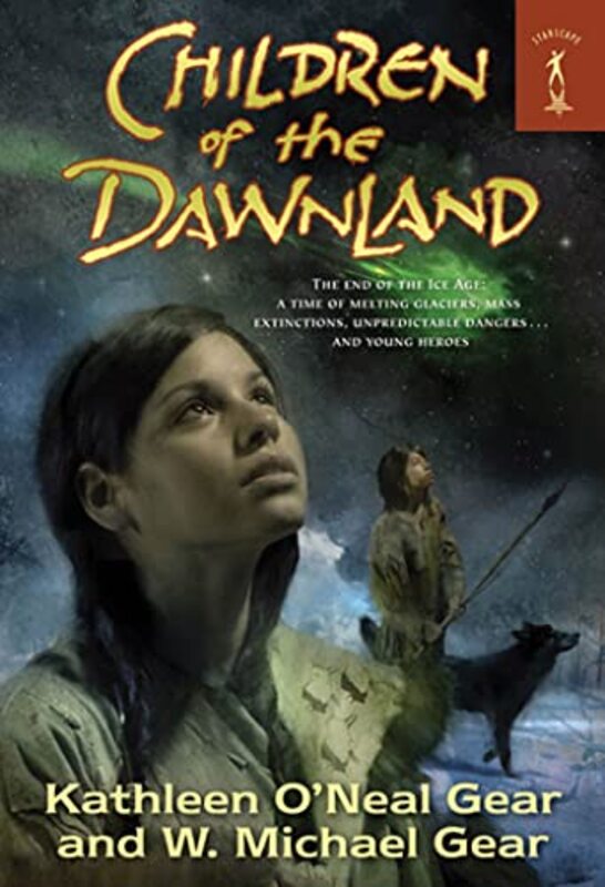 Book cover for "Children of the Dawnland" by W Michael Gear