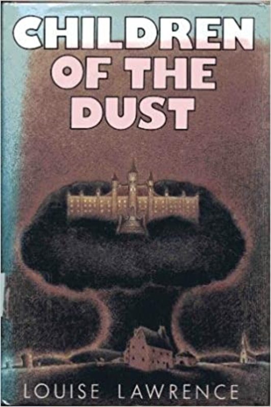 Book cover for "Children of the Dust" by Louise Lawrence