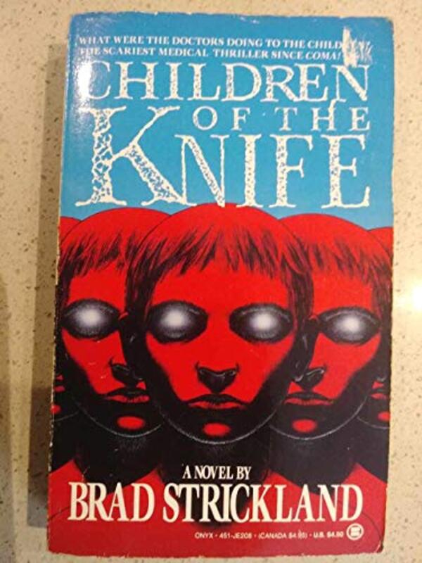 Book cover for "Children of the Knife" by Brad Strickland