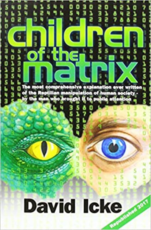 Book cover for "Children of the Matrix" by David Icke