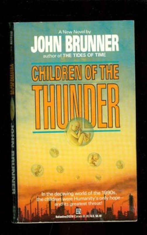 Book cover for "Children of the Thunder" by John Brunner