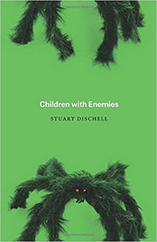 Book cover for "Children with Enemies" by Stuart Dischell