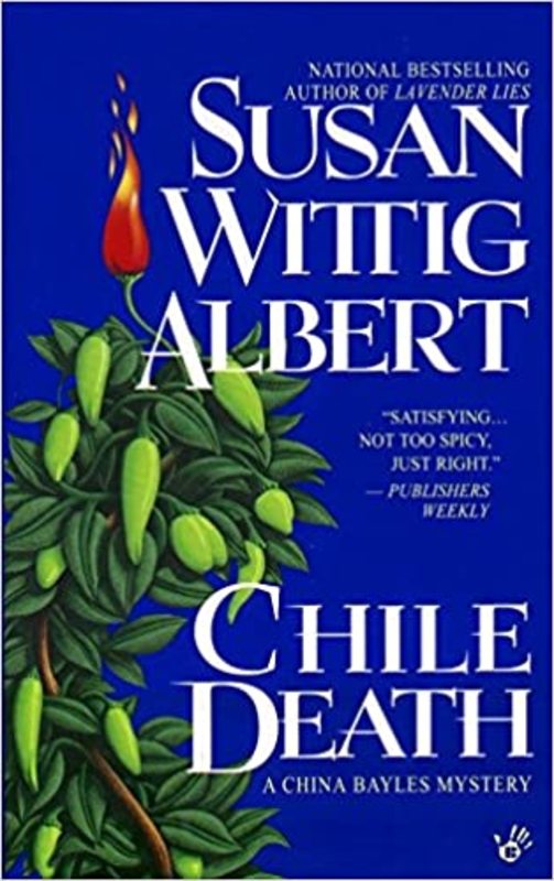 Book cover for "Chile Death" by Susan Wittig Albert